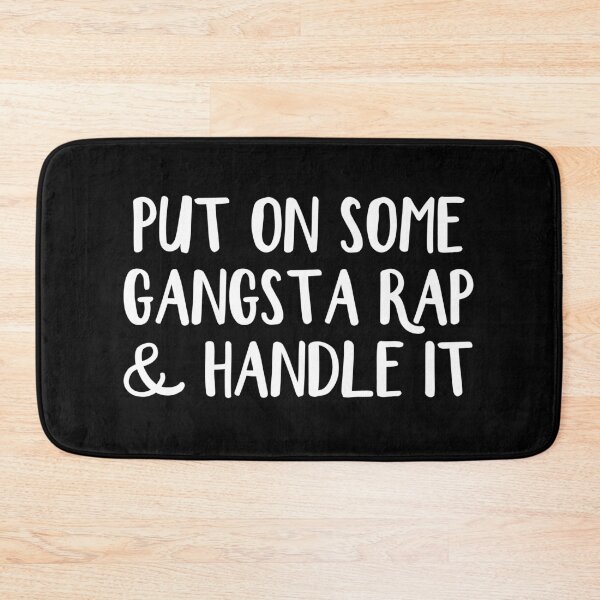 Item preview, Put on some gangsta rap and handle it designed and sold by allthetees.