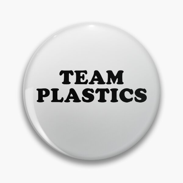 Item preview, Team Plastics designed and sold by beunstoppable.