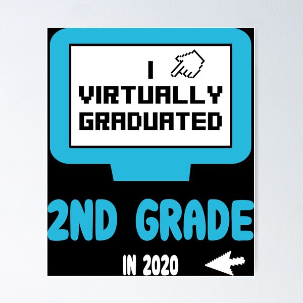 Item preview, I Virtually Graduated Second 2nd Grade in 2020 Quarantine Funny Gift Idea kids, toddlers teens designed and sold by clothesy7.