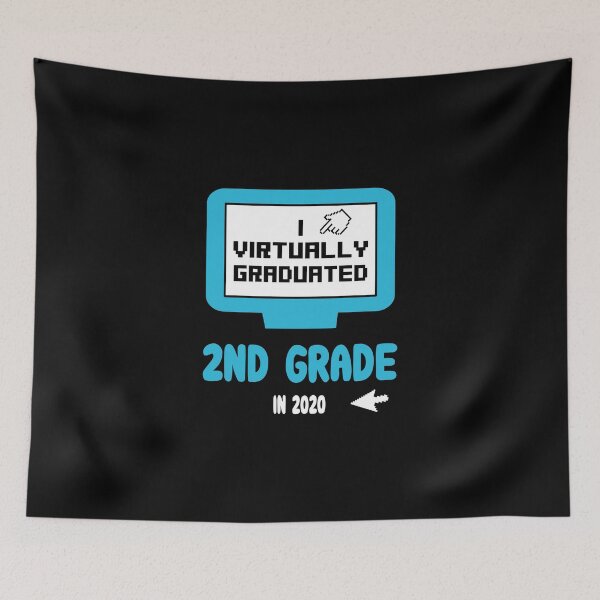 Item preview, I Virtually Graduated Second 2nd Grade in 2020 Quarantine Funny Gift Idea kids, toddlers teens designed and sold by clothesy7.