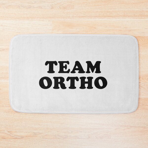 Item preview, Team Ortho designed and sold by beunstoppable.