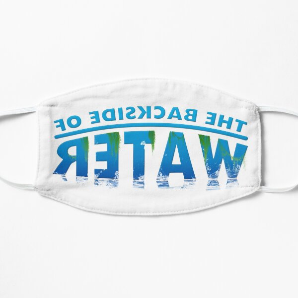 The Backside of Water Mask