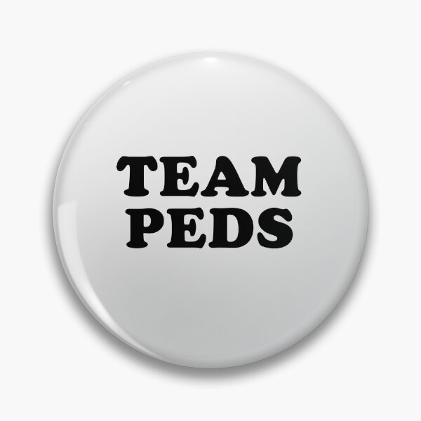 Item preview, Team Peds designed and sold by beunstoppable.