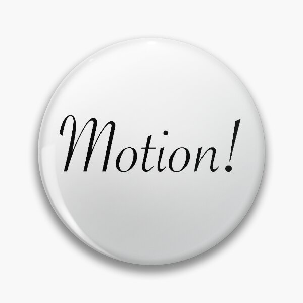 Item preview, Motion! designed and sold by debatethewayout.