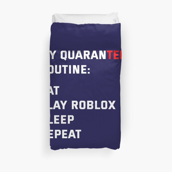 Keep Calm And Play Roblox Duvet Cover By Kenadams403 Redbubble - keep calm and play roblox all day keep calm net