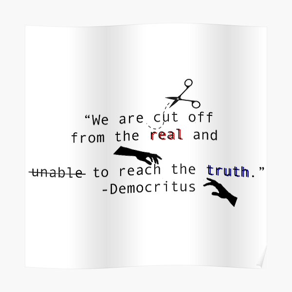 Posters Sur Le Theme Citations Democrite Redbubble