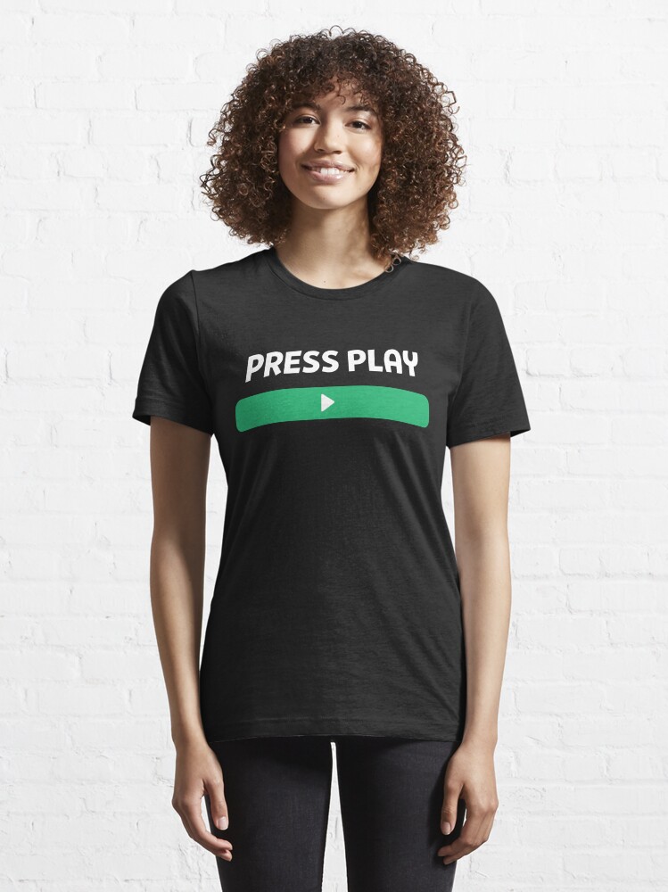 Press Play Button Essential T-Shirt for Sale by Theresthisthing