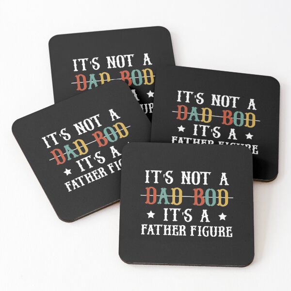 Item preview, It's Not A Dad Bod It's A Father Figure designed and sold by DESIGNNOUR.