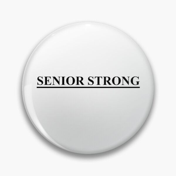 Item preview, Senior Strong designed and sold by Wurmbone.