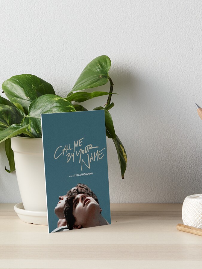 Call Me By Your Name Aesthetic Art Board Print By Elinguinness Redbubble