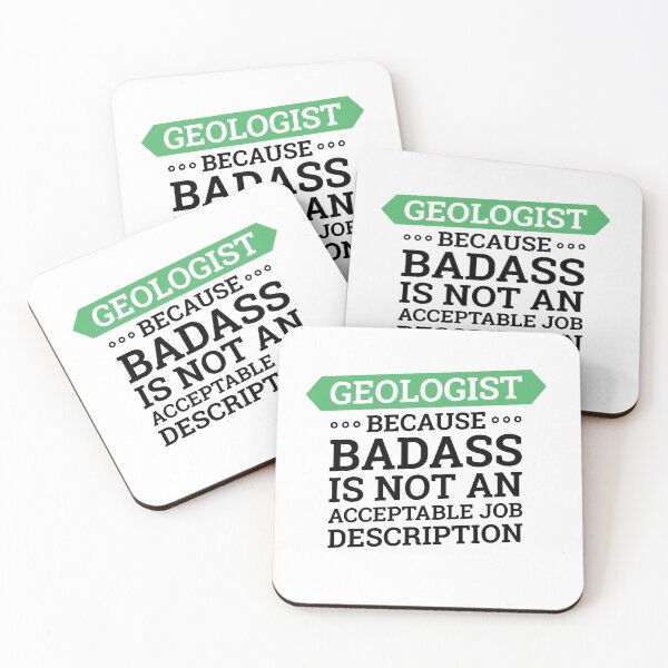 Item preview, Geologist - Because Badass is not an Acceptable Job Description, Gift for Geologist or Geology Major designed and sold by Geostop.