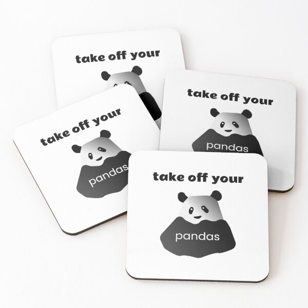 Item preview, "Take off your Pandas!" , Funny Panda Meme designed and sold by Davey's Designs.