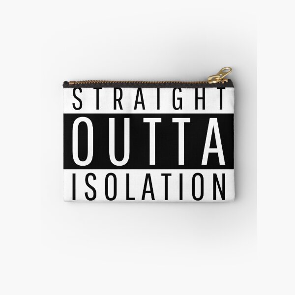Item preview, Straight Outta Isolation designed and sold by BofflingDesigns.