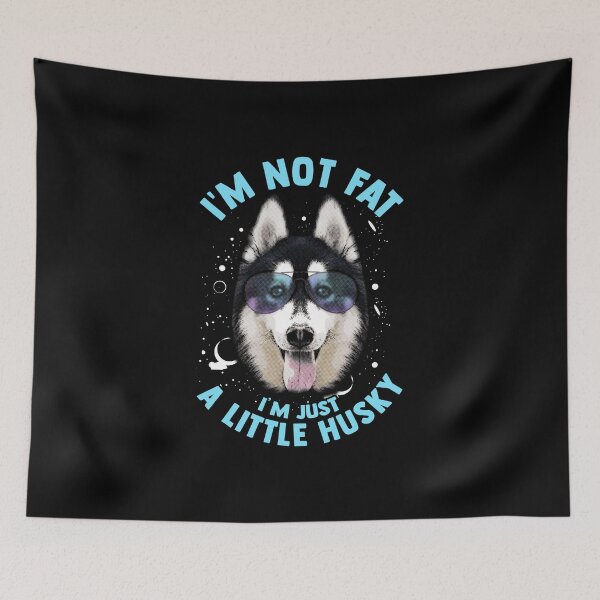 Item preview, Husky Dog Says: I'm Not Fat. I'm Just a Little Husky. designed and sold by friendlyspoon.