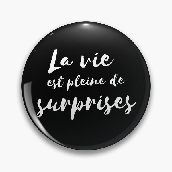 Item preview, Life is full of surprises designed and sold by EnlightParis.