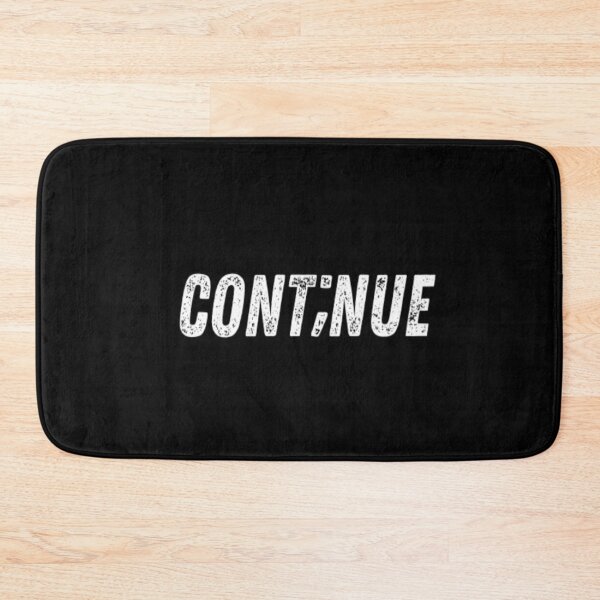 Item preview, Continue - Suicide Awareness designed and sold by CatMonkStudios.