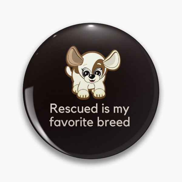 Item preview, Rescued is my favourite breed designed and sold by TheWhiteRhyno.