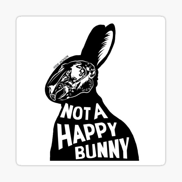 "Not A Happy Bunny" Sticker by jodiejuo Redbubble