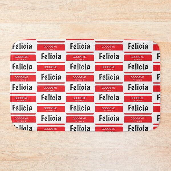 Item preview, Bye Felicia  designed and sold by Lovelymolly88.
