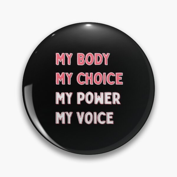 Item preview, My Body My Choice designed and sold by Stephanie Cobb.