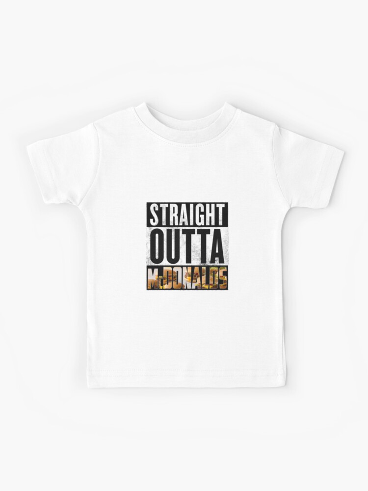 Straight Outta Mcdonalds Kids T Shirt By T Shirt Designs Redbubble - mcdonalds free t shirt roblox