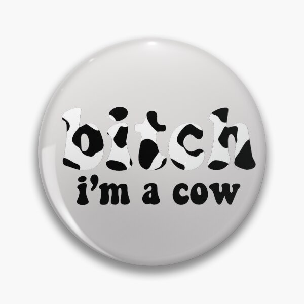 Item preview, bitch i’m a cow  designed and sold by pnkrose.