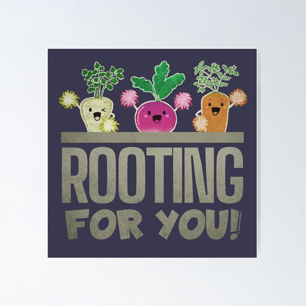 Item preview, Rooting for You - Punny Garden designed and sold by PunnyGarden.