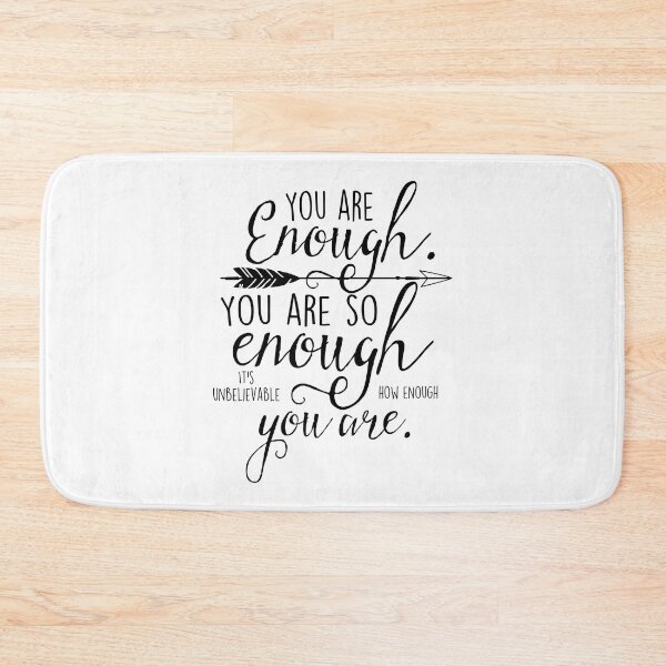 Item preview, "You are enough" Inspirational quote designed and sold by SouthPrints.