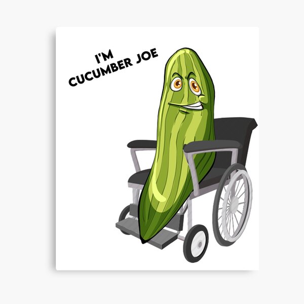 "I'm cucumber joe (cucumber joe)" Canvas Print for Sale by