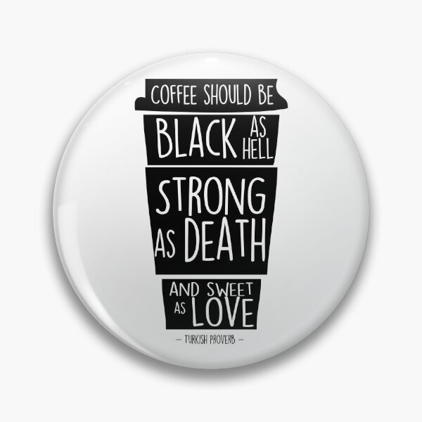 Item preview, Turkish coffee proverb designed and sold by SouthPrints.