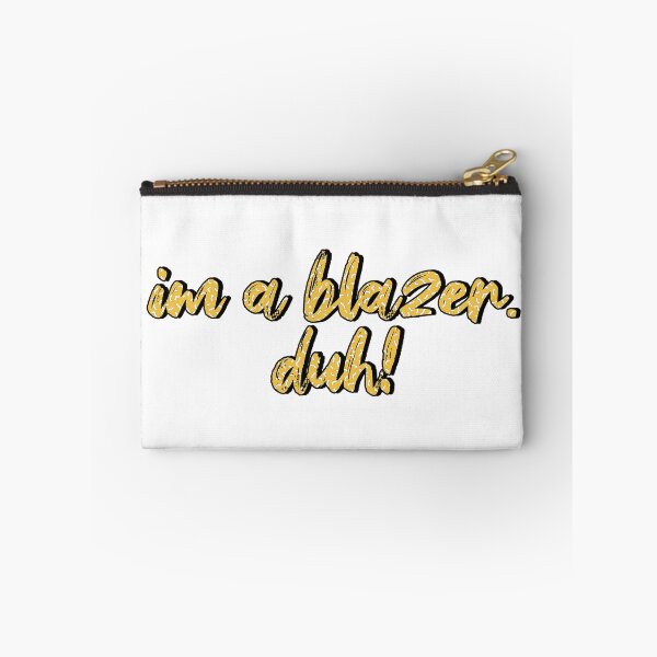 Artikelvorschau, Ich bin ein Blazer. Duh! entworfen und verkauft von austinhelmers1.