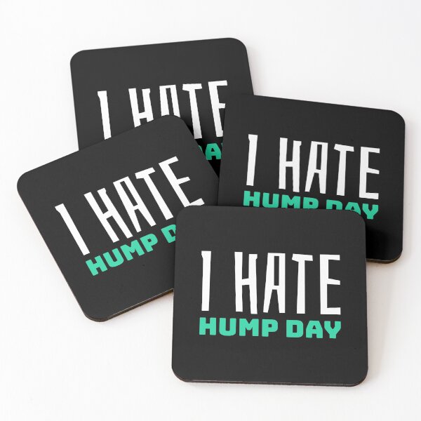 Item preview, I Hate Hump Day for People Who Hate Wednesdays designed and sold by friendlyspoon.