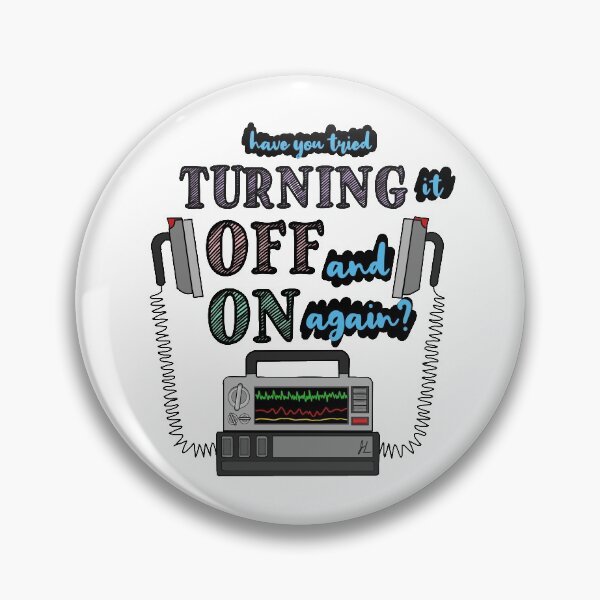 Item preview, Defibrillator - Have you tried turning it off and on again?  designed and sold by artsansborders.