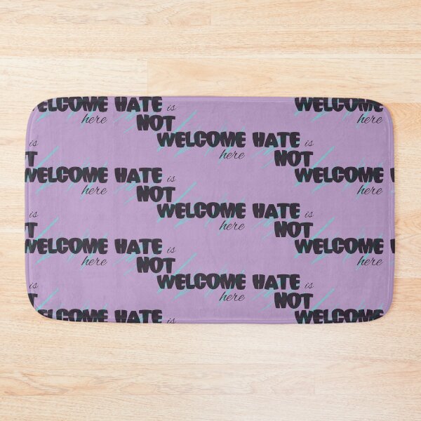 Item preview, Hate is not welcome here designed and sold by ErinLP.