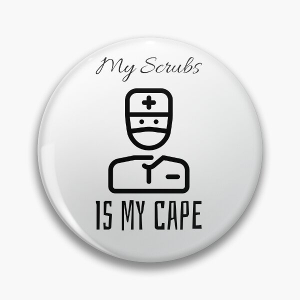 Item preview, My Scrubs Is My Cape designed and sold by Tru-Bless Properties.