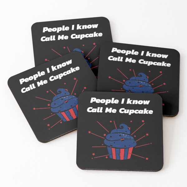 Item preview, People I know Call Me Cupcake designed and sold by Tru-Bless Properties.