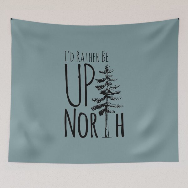 Item preview, I'd Rather Be Up North designed and sold by GreatLakesLocal.