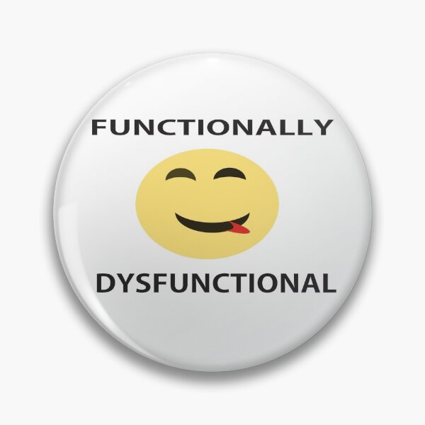 Item preview, Functionally Dysfunctional designed and sold by MUZA9.