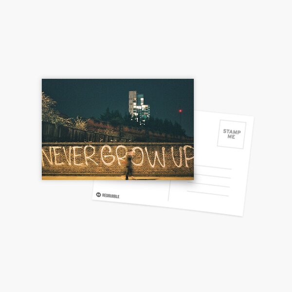 Never Grow Up Postcard