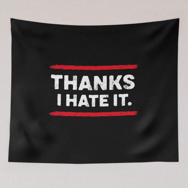 Item preview, Thanks, I hate it. - 80S HIPHOP RAP STYLE designed and sold by graphicmeyou.