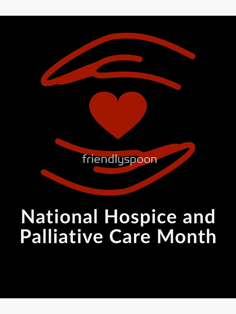 national-hospice-and-palliative-care-month-art-print-for-sale-by