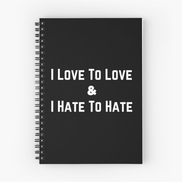 Item preview, I Love To Love & I Hate To Hate designed and sold by OneCherubim.