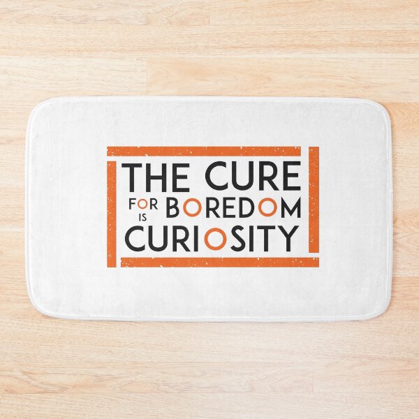 Item preview, Cure for Boredom Curiosity designed and sold by OGF Travel.