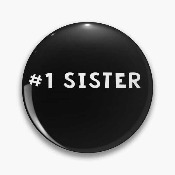Item preview, #1 Sister designed and sold by MagicalMystery6.