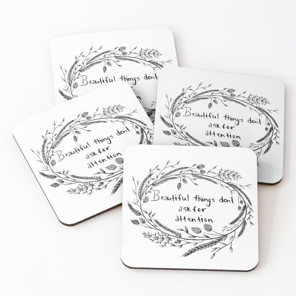 Item preview, Beautiful Things Don't Ask For Attention designed and sold by AloeThere.