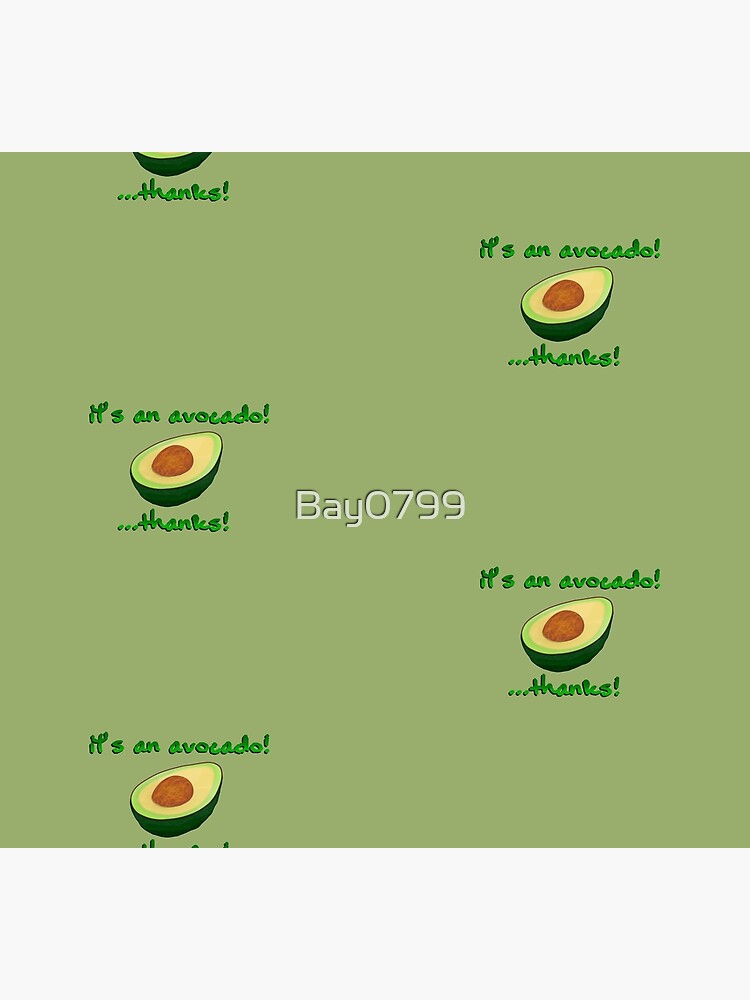 It's an Avocado! ...Thanks! - Vine Design by Bay0799