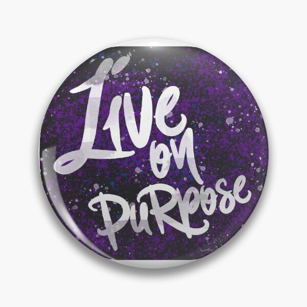 Item preview, Live on Purpose. designed and sold by WatershedC.
