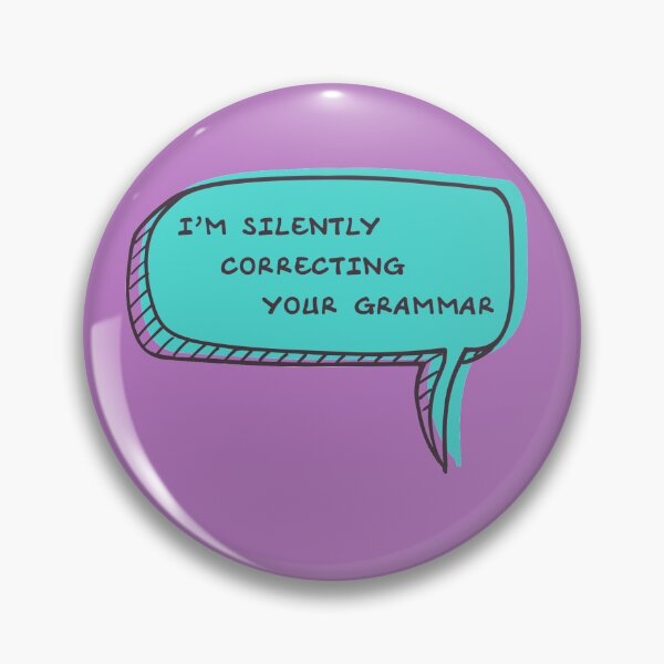 Item preview, I'm Silently Correcting Your Grammar designed and sold by uutopicaa.