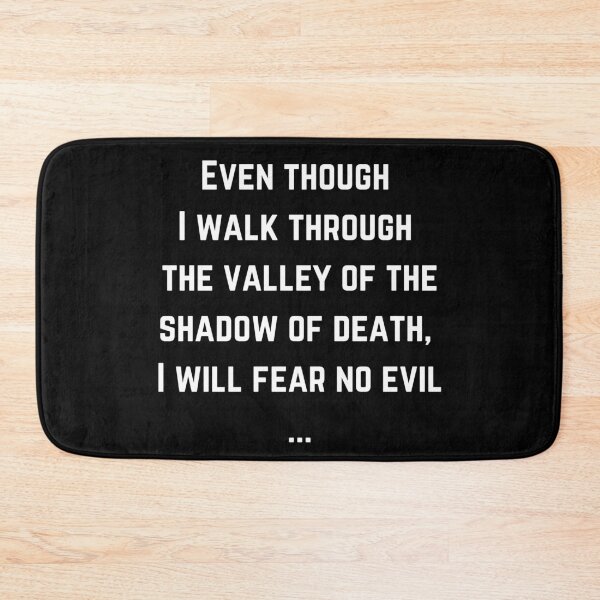 Item preview, Even Though I Walk Through The Valley Of The Shadow Of Death designed and sold by OneCherubim.