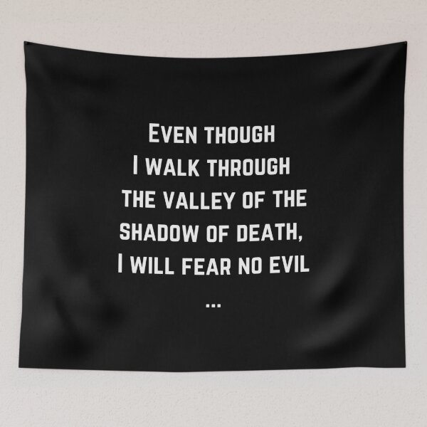 Item preview, Even Though I Walk Through The Valley Of The Shadow Of Death designed and sold by OneCherubim.